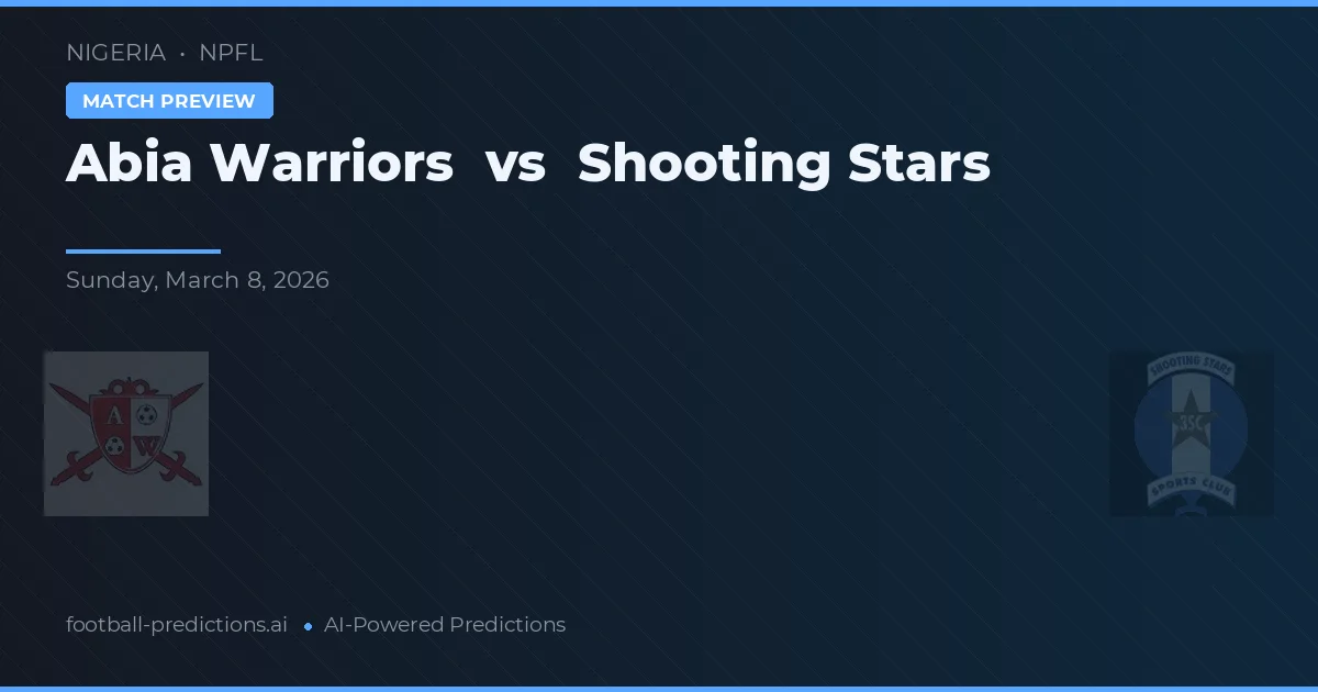 Abia Warriors vs Shooting Stars — předpověď a náhled zápasu