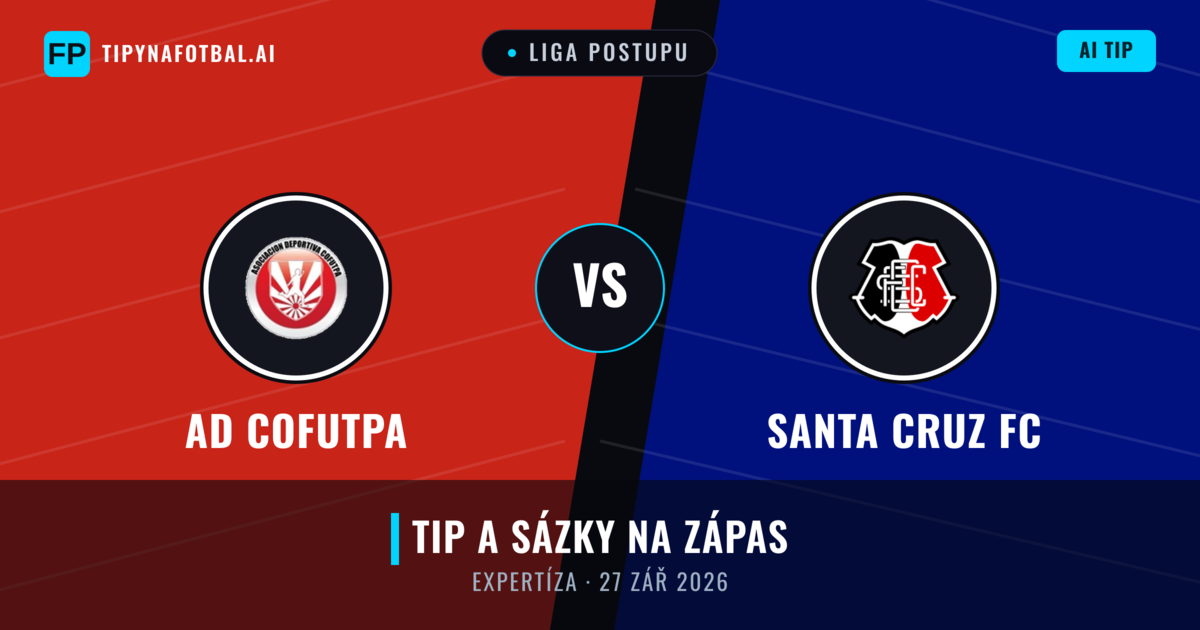 AD Cofutpa vs Santa Cruz FC — předpověď a náhled zápasu