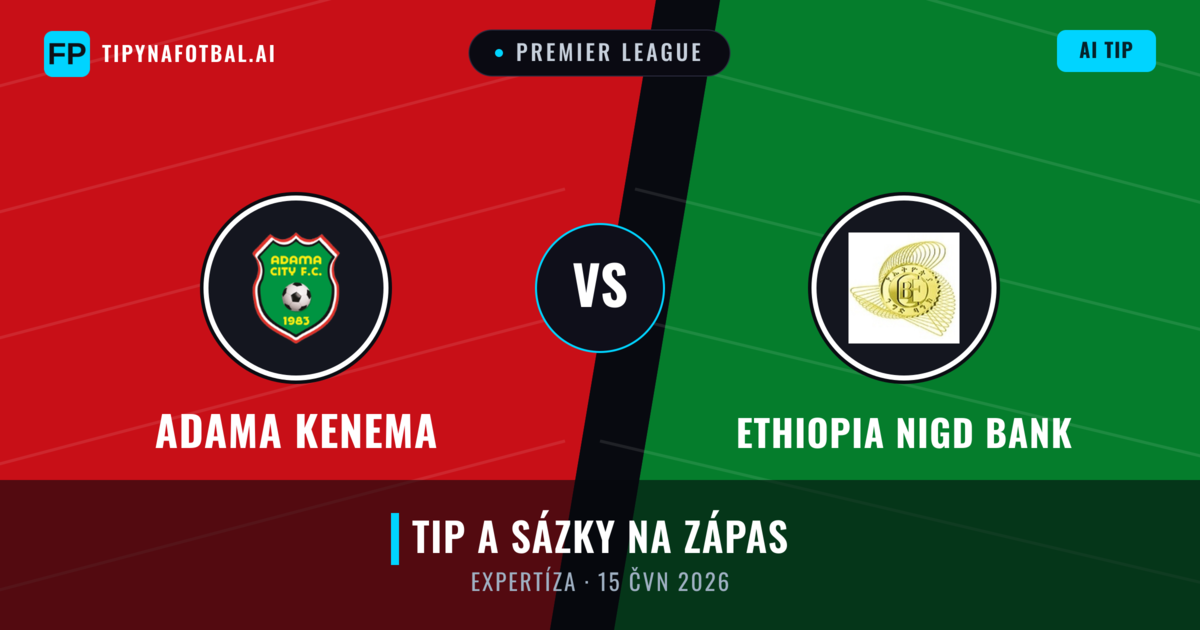 Adama Kenema vs Ethiopia Nigd Bank — předpověď a náhled zápasu