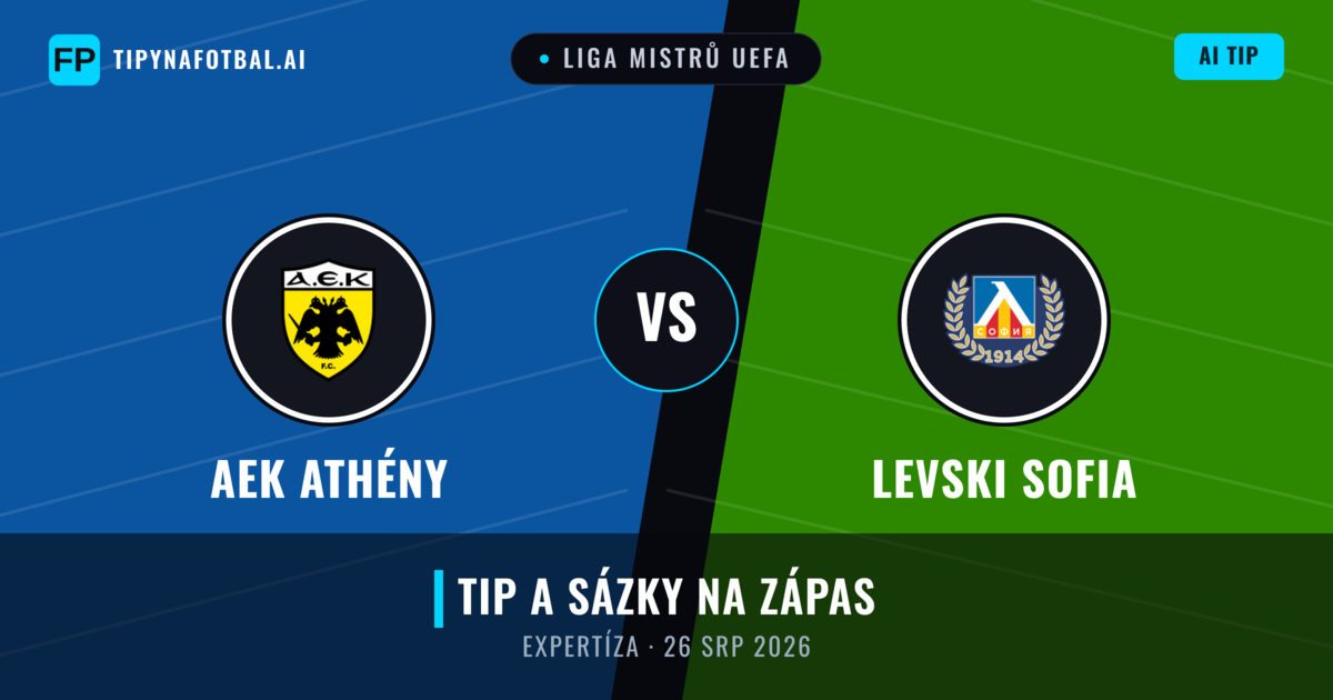AEK Athény vs Levski Sofia — předpověď a náhled zápasu