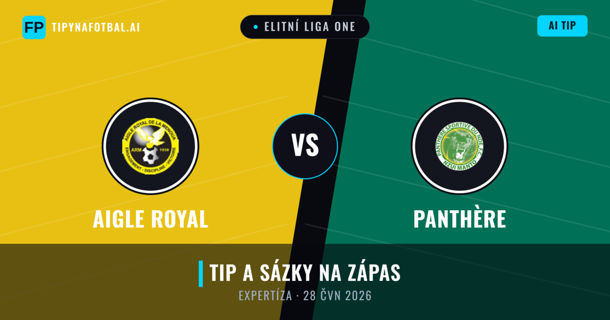 Aigle Royal vs Panthère — předpověď a náhled zápasu