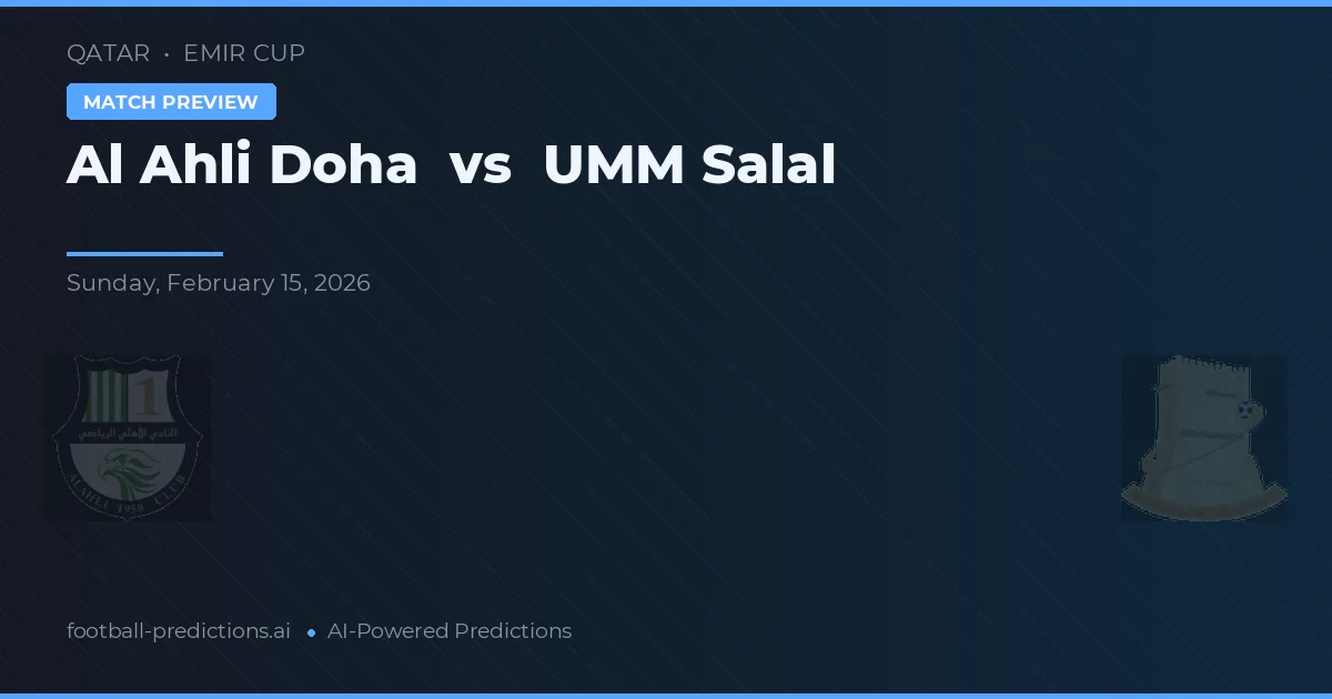 Al-Ahli Doha vs UMM Salal — předpověď a náhled zápasu