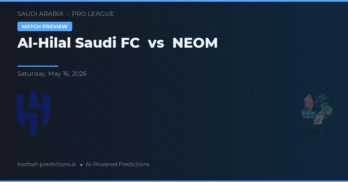 Al-Hilal Saudi FC vs NEOM — předpověď a náhled zápasu
