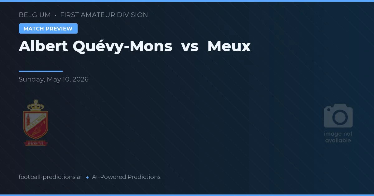Albert Quévy-Mons vs Meux — předpověď a náhled zápasu