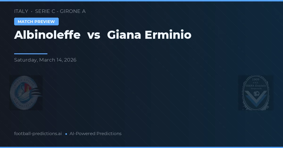 Albinoleffe vs Giana Erminio — předpověď a náhled zápasu