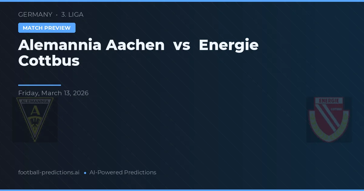 Alemannia Aachen vs Energie Cottbus — předpověď a náhled zápasu