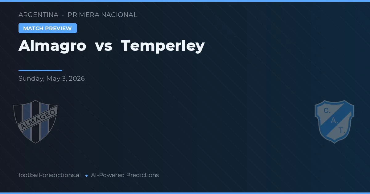 Almagro vs Temperley preview