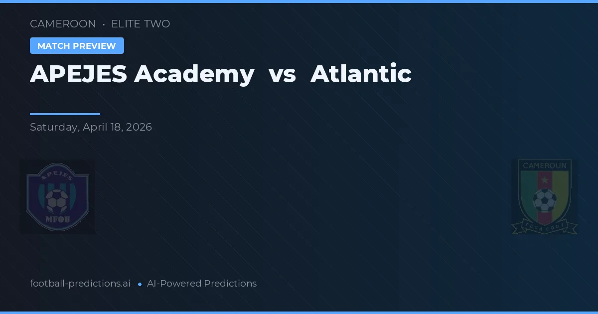APEJES Akademie vs Atlantik — předpověď a náhled zápasu