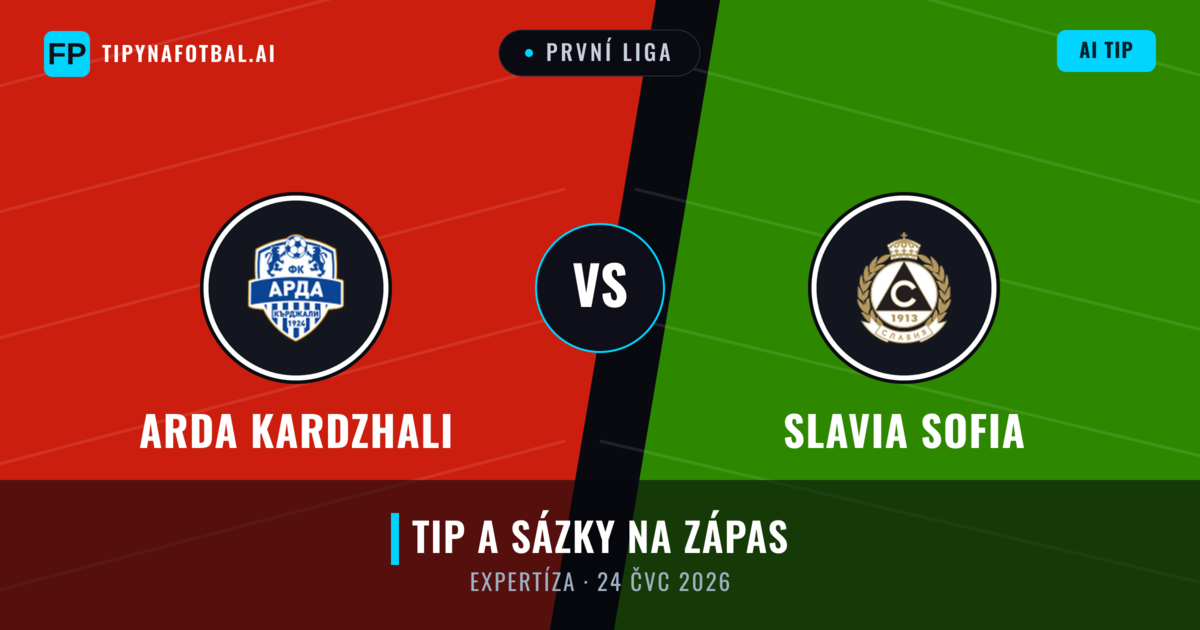 Arda Kardzhali vs Slavia Sofia — předpověď a náhled zápasu