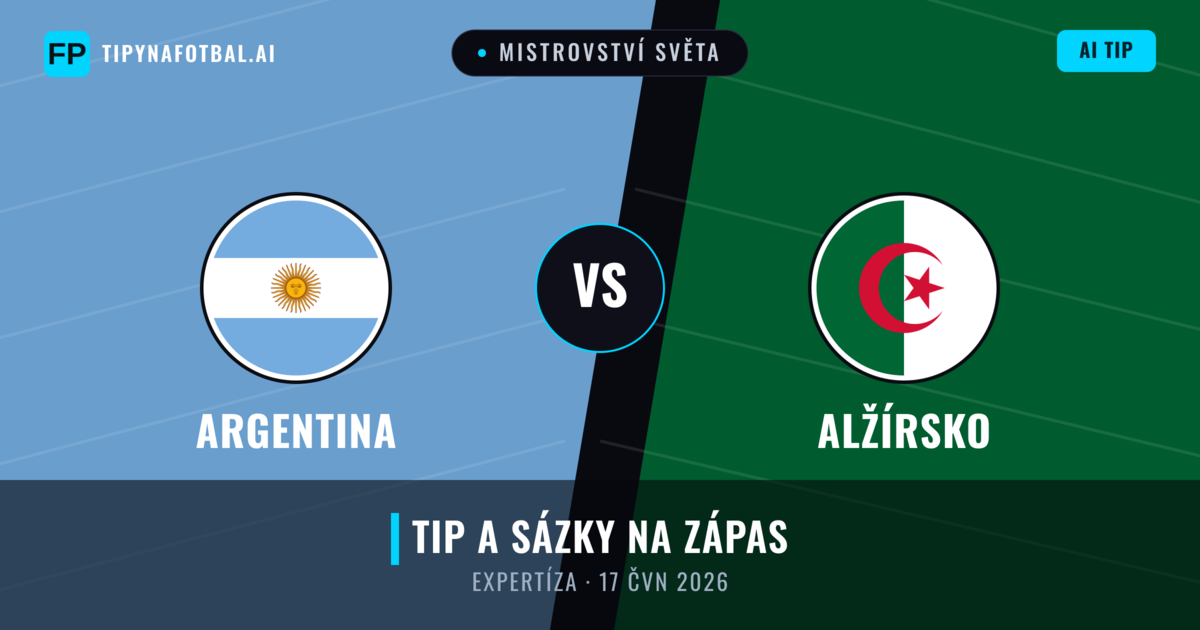 Argentina vs Alžírsko — předpověď a náhled zápasu