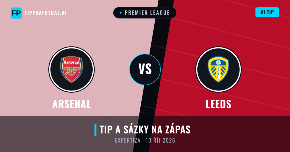 Arsenal vs Leeds — předpověď a náhled zápasu