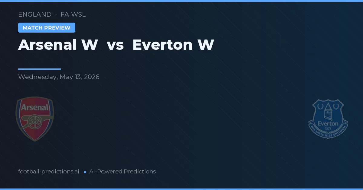 Arsenal W vs Everton W — předpověď a náhled zápasu