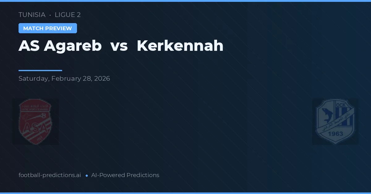 AS Agareb vs Kerkennah — předpověď a náhled zápasu