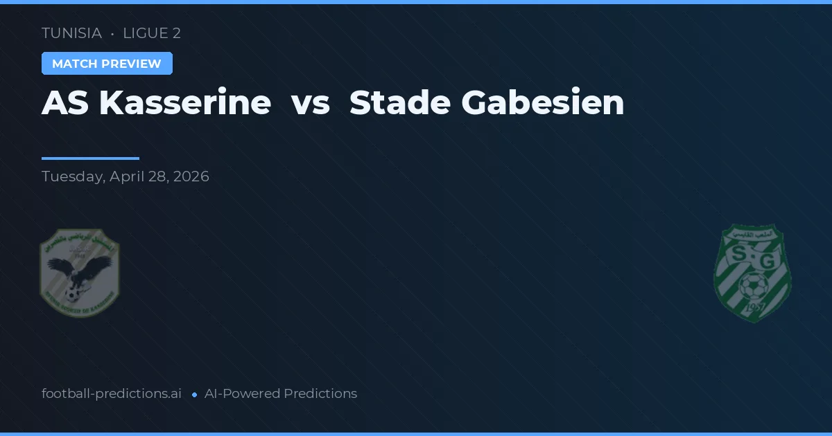 AS Kasserine vs Stade Gabèsien preview