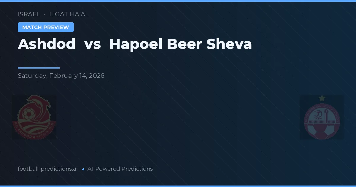 Ašdod vs Hapoel Beer Ševa — předpověď a náhled zápasu