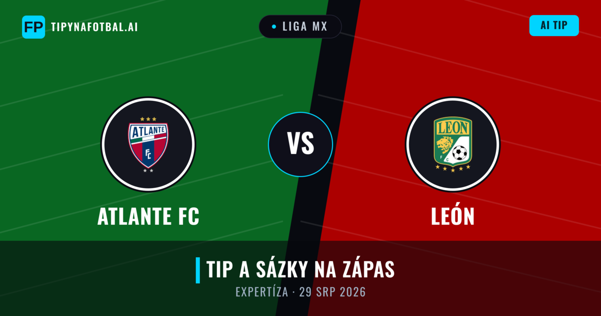 Atlante FC vs León — předpověď a náhled zápasu