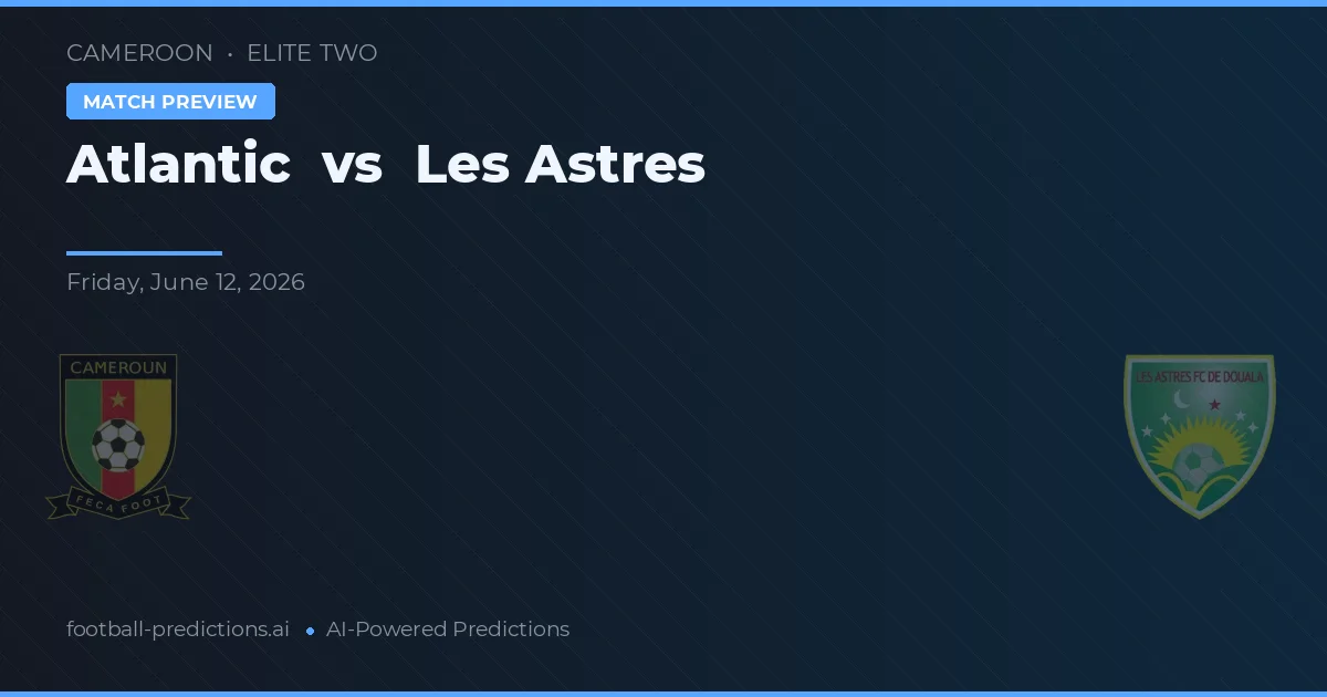 Atlantik vs Les Astres — předpověď a náhled zápasu