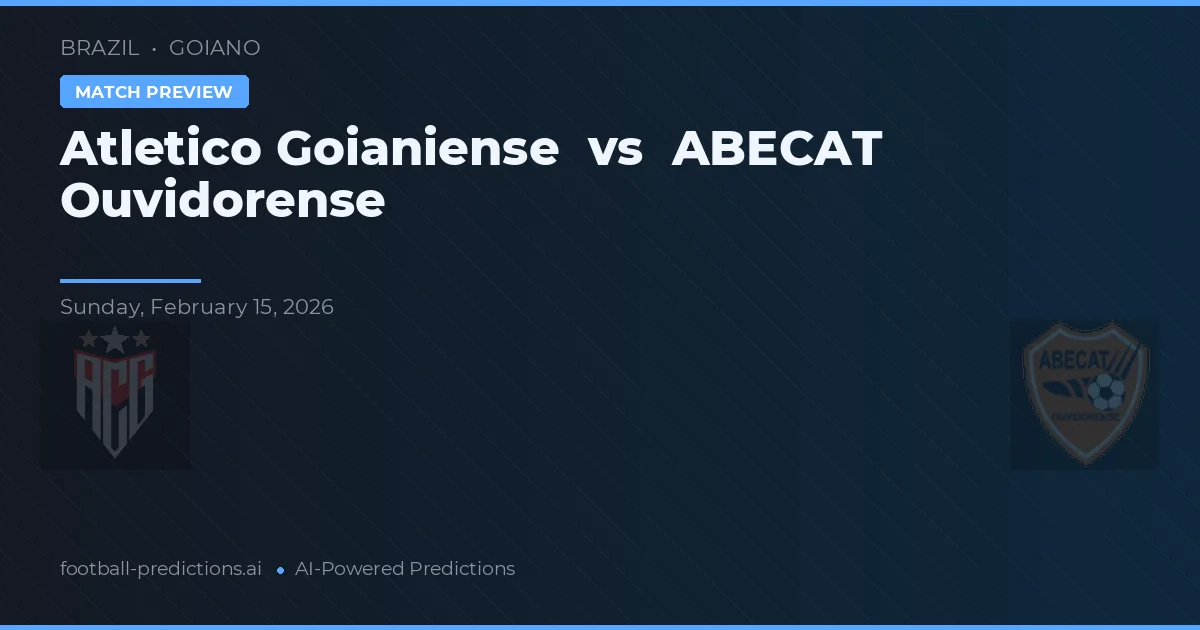 Atlético Goianiense vs ABECAT Ouvidorense — předpověď a náhled zápasu