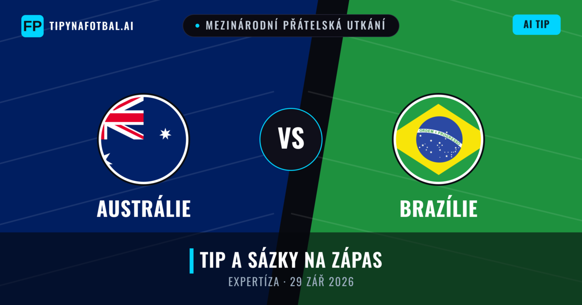Austrálie vs Brazílie — předpověď a náhled zápasu