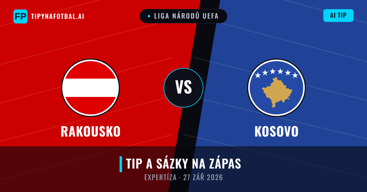 Rakousko vs Kosovo — předpověď a náhled zápasu