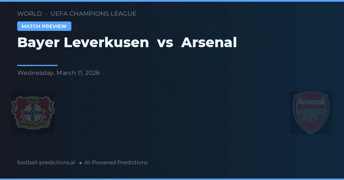 Bayer Leverkusen vs Arsenal — předpověď a náhled zápasu