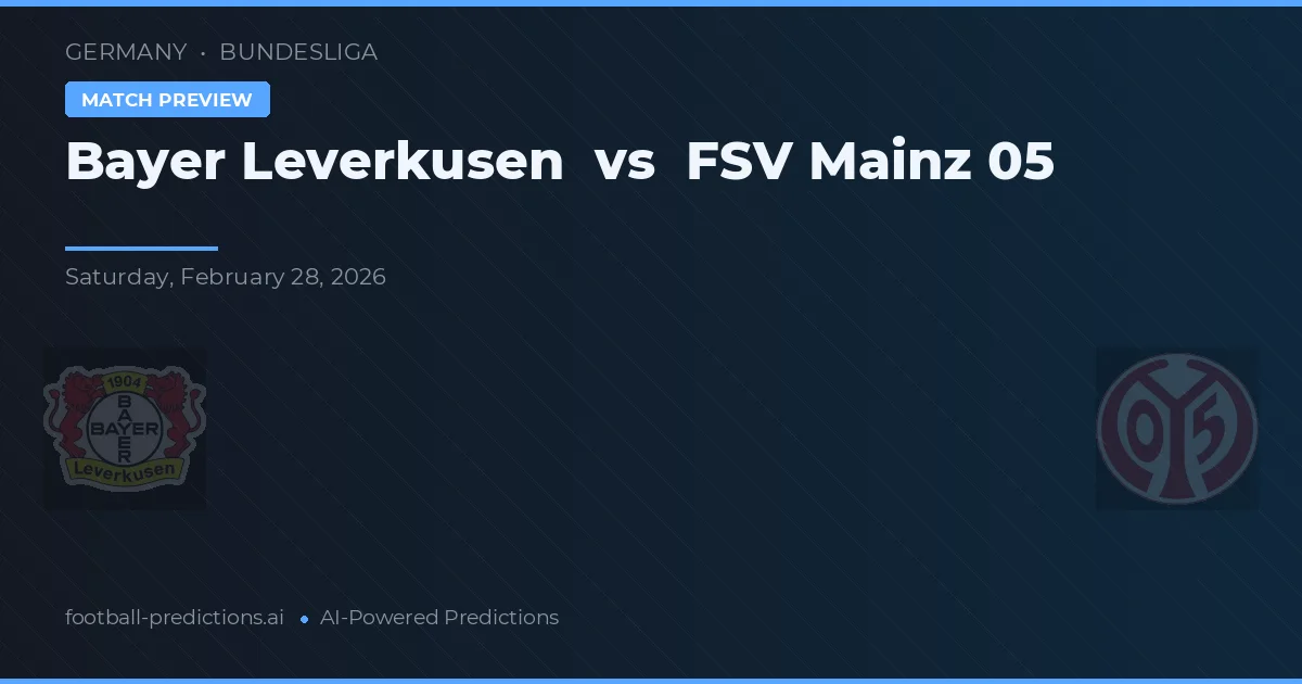 Bayer Leverkusen vs FSV Mainz 05 — předpověď a náhled zápasu