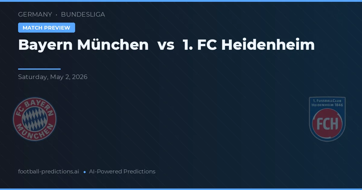Bayern Mnichov vs 1. FC Heidenheim preview