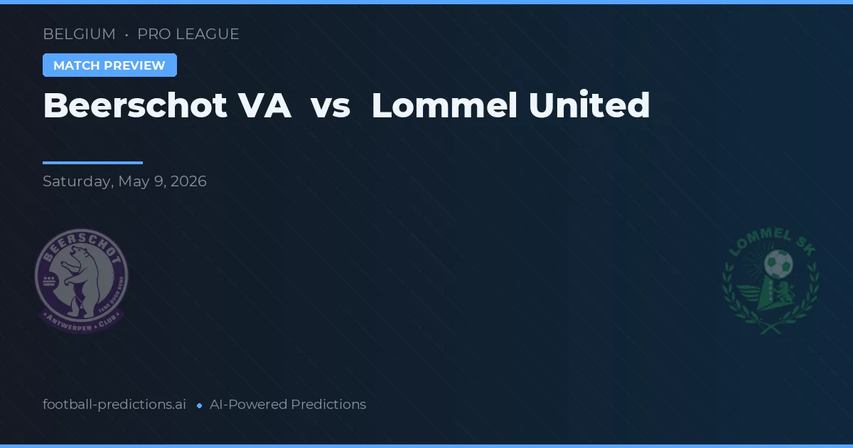 Beerschot VA vs Lommel United — předpověď a náhled zápasu