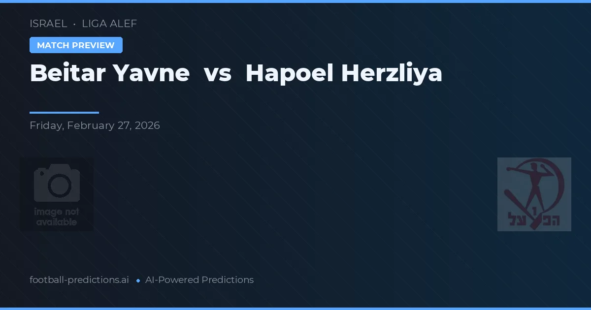 Beitar Jaffna vs Hapoel Herzliya — předpověď a náhled zápasu