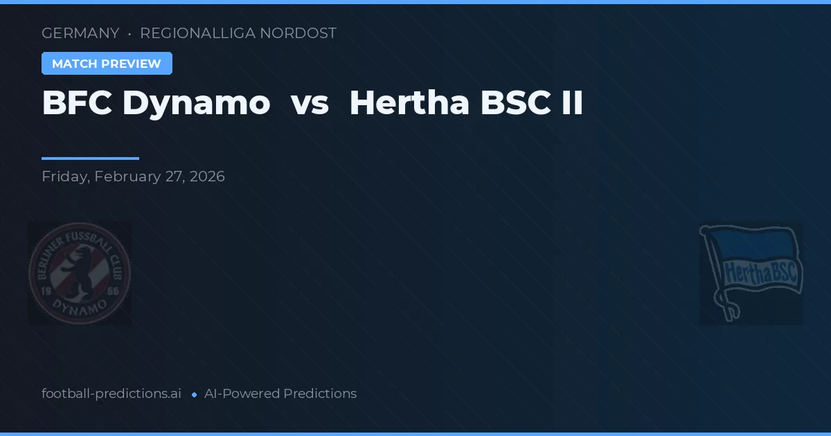 BFC Dynamo vs Hertha BSC II — předpověď a náhled zápasu