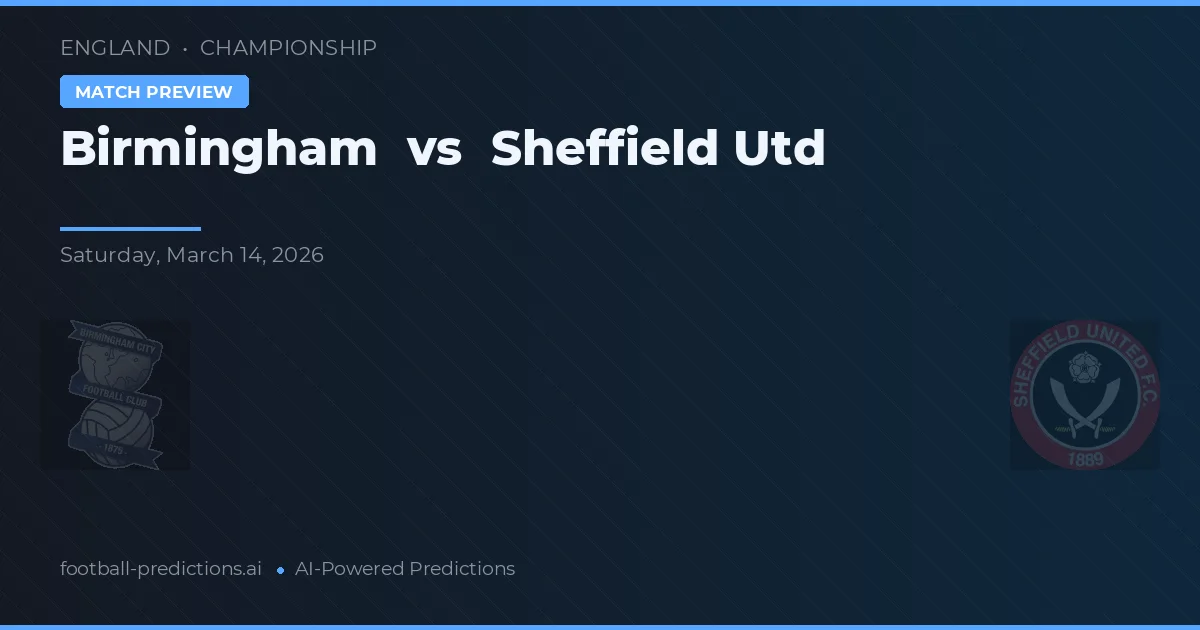 Birmingham vs Sheffield Utd — předpověď a náhled zápasu