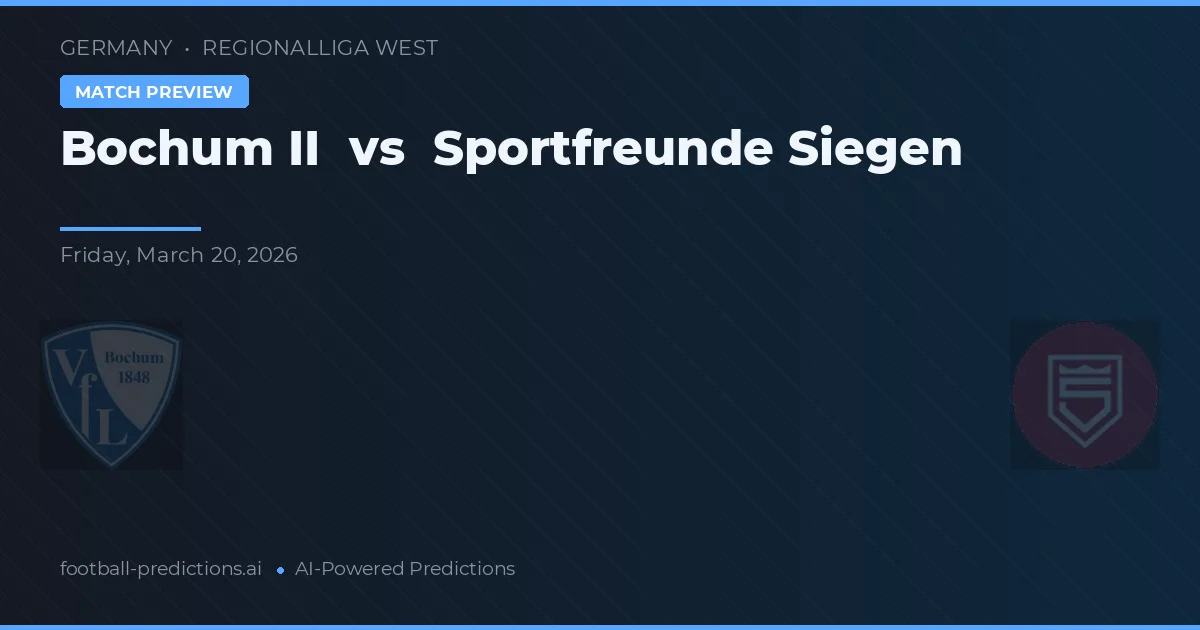 VfL Bochum II vs Sportfreunde Siegen — předpověď a náhled zápasu