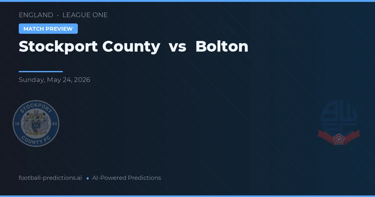 Stockport County vs Bolton — předpověď a náhled zápasu