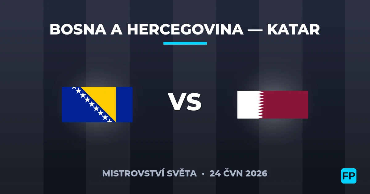 Bosna a Hercegovina vs Katar — předpověď a náhled zápasu