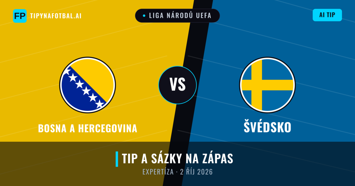 Bosna a Hercegovina vs Švédsko — předpověď a náhled zápasu