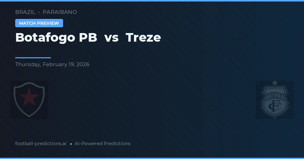 Botafogo PB vs Treze — předpověď a náhled zápasu