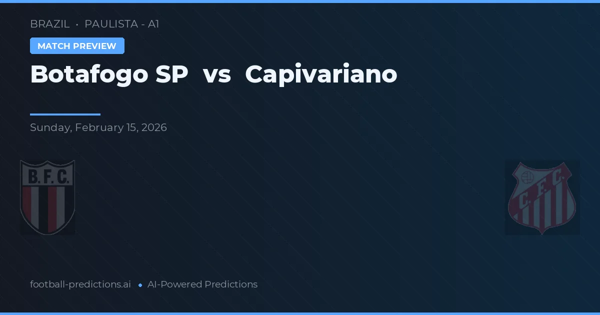 Botafogo SP vs Capivariano — předpověď a náhled zápasu