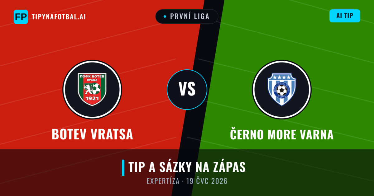Botev Vratsa vs Černo More Varna — předpověď a náhled zápasu