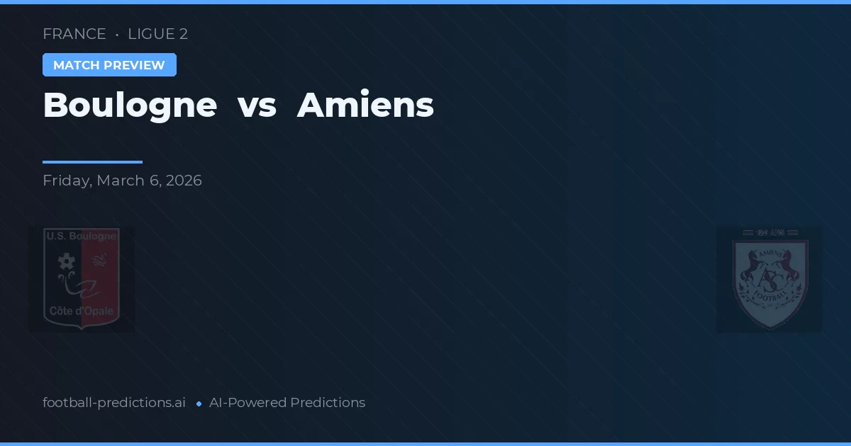 Boulogne vs Amiens — předpověď a náhled zápasu