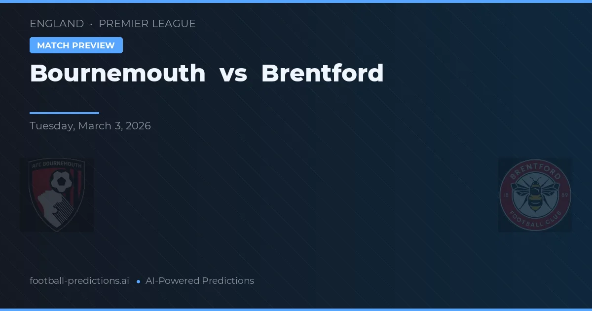Bournemouth vs Brentford — předpověď a náhled zápasu