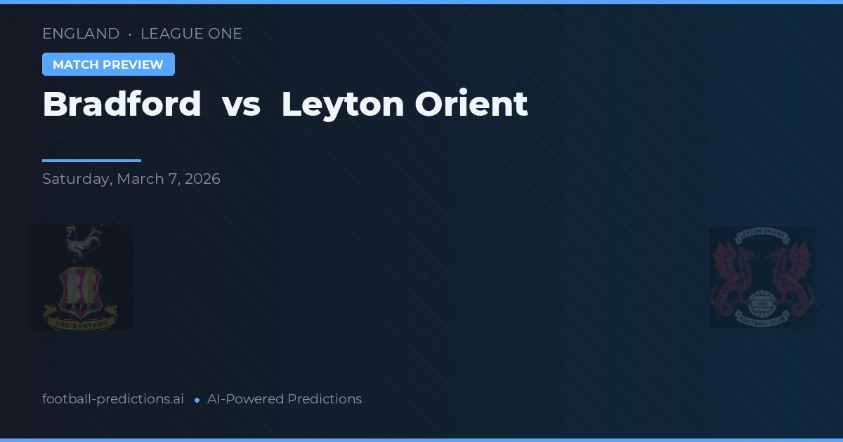Bradford vs Leyton Orient — předpověď a náhled zápasu