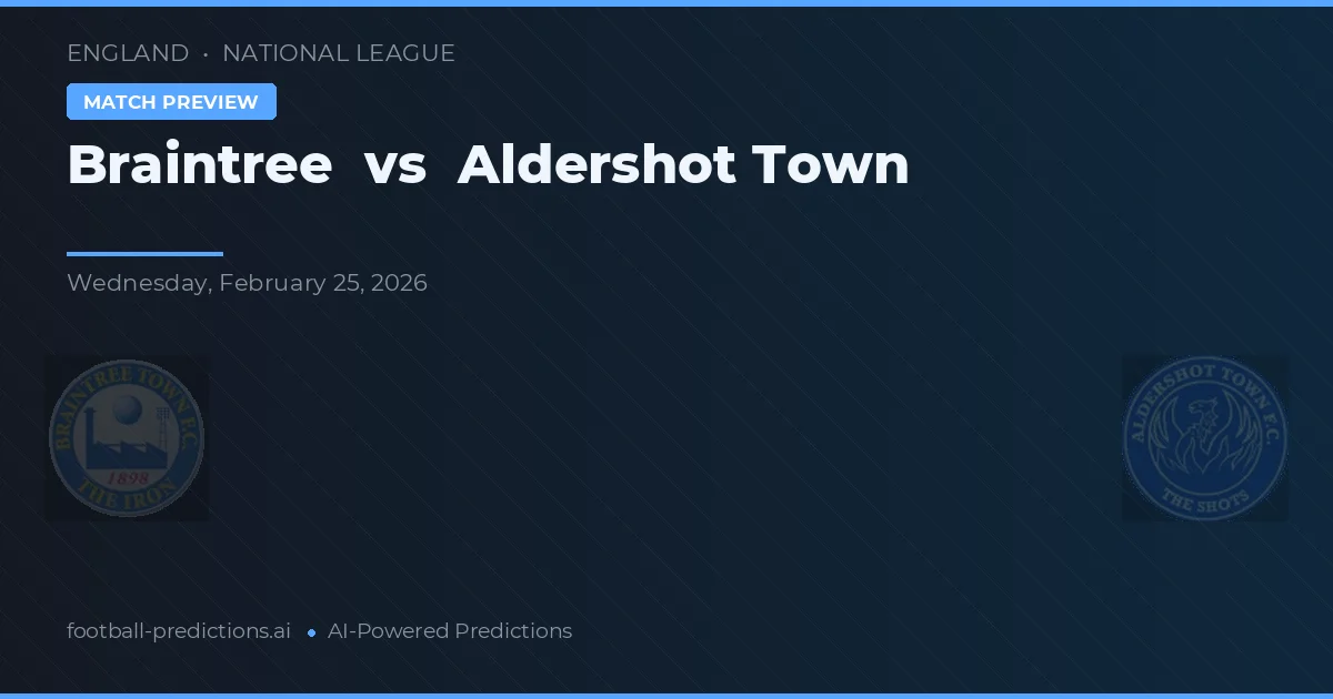 Braintree vs Aldershot Town — předpověď a náhled zápasu