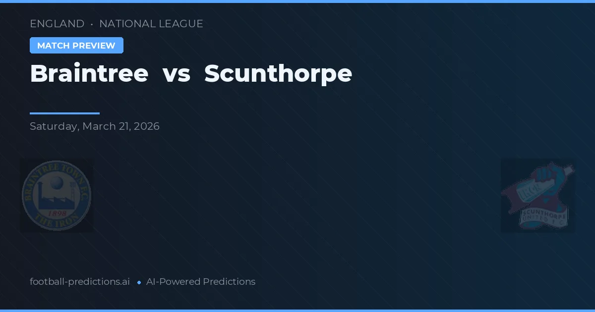 Braintree vs Scunthorpe — předpověď a náhled zápasu
