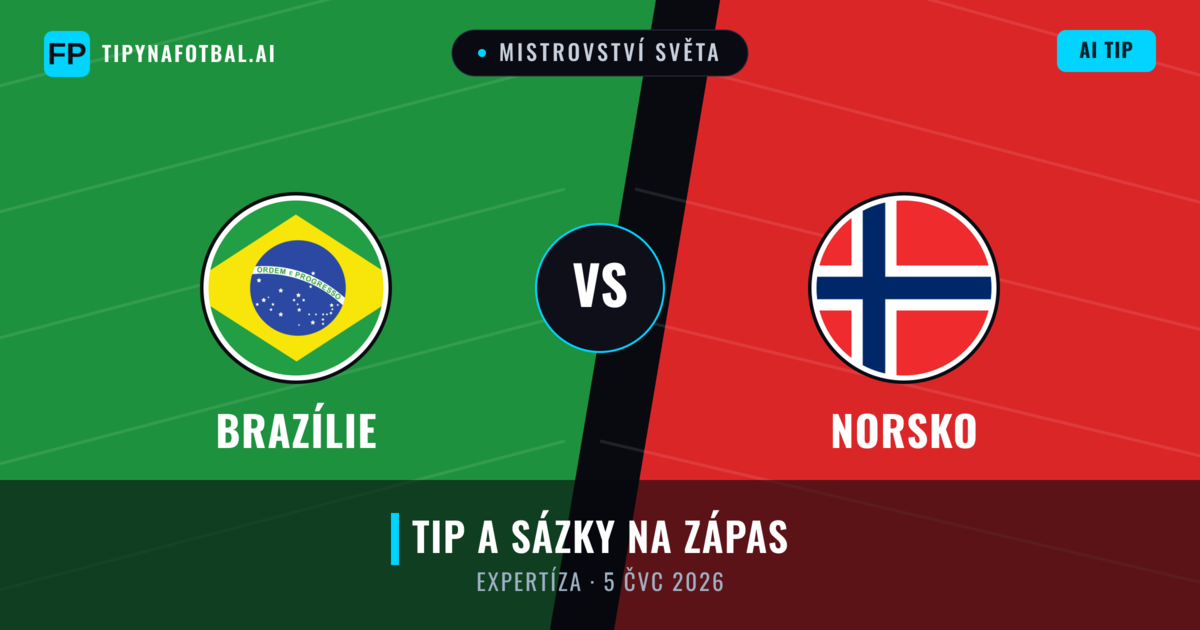 Brazílie vs Norsko — předpověď a náhled zápasu