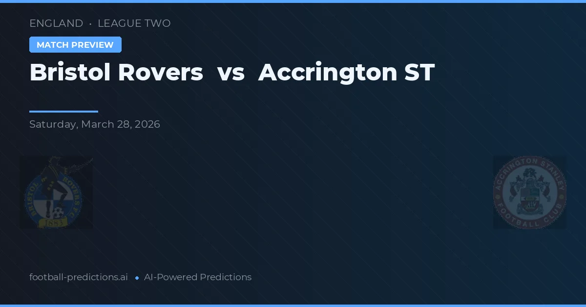 Bristol Rovers vs Accrington Stanley — předpověď a náhled zápasu