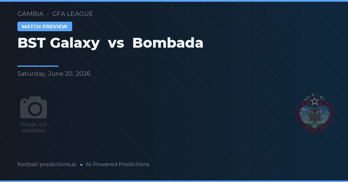 BST Galaxy vs Bombada — předpověď a náhled zápasu