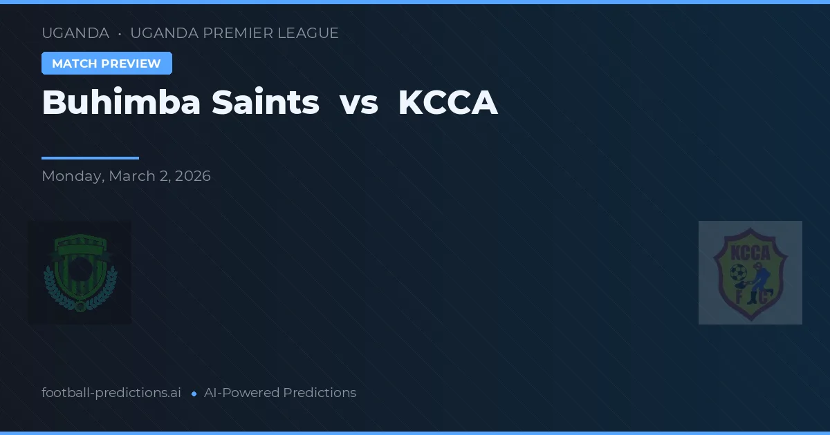 Saints Buhimba vs KCCA — předpověď a náhled zápasu