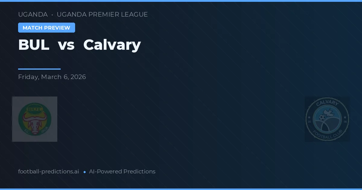 BUL vs Calvary — předpověď a náhled zápasu