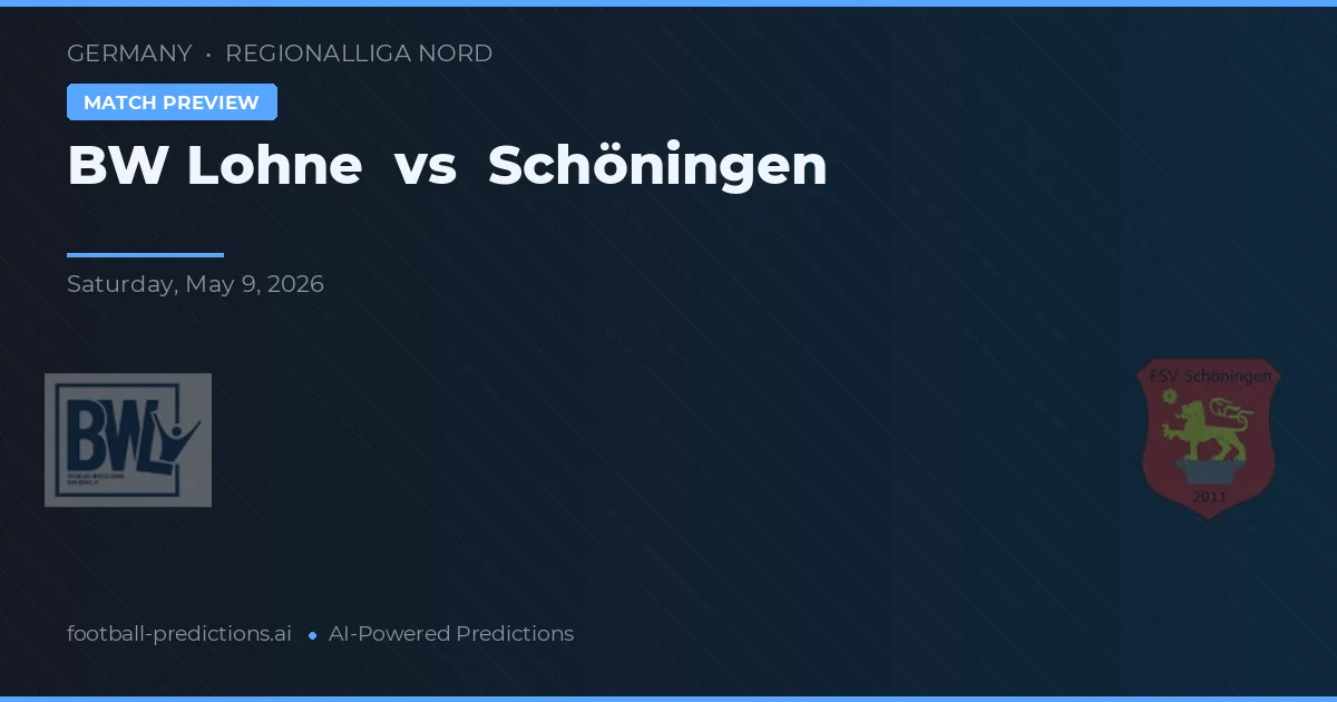 BW Lohne vs Schöningen — předpověď a náhled zápasu