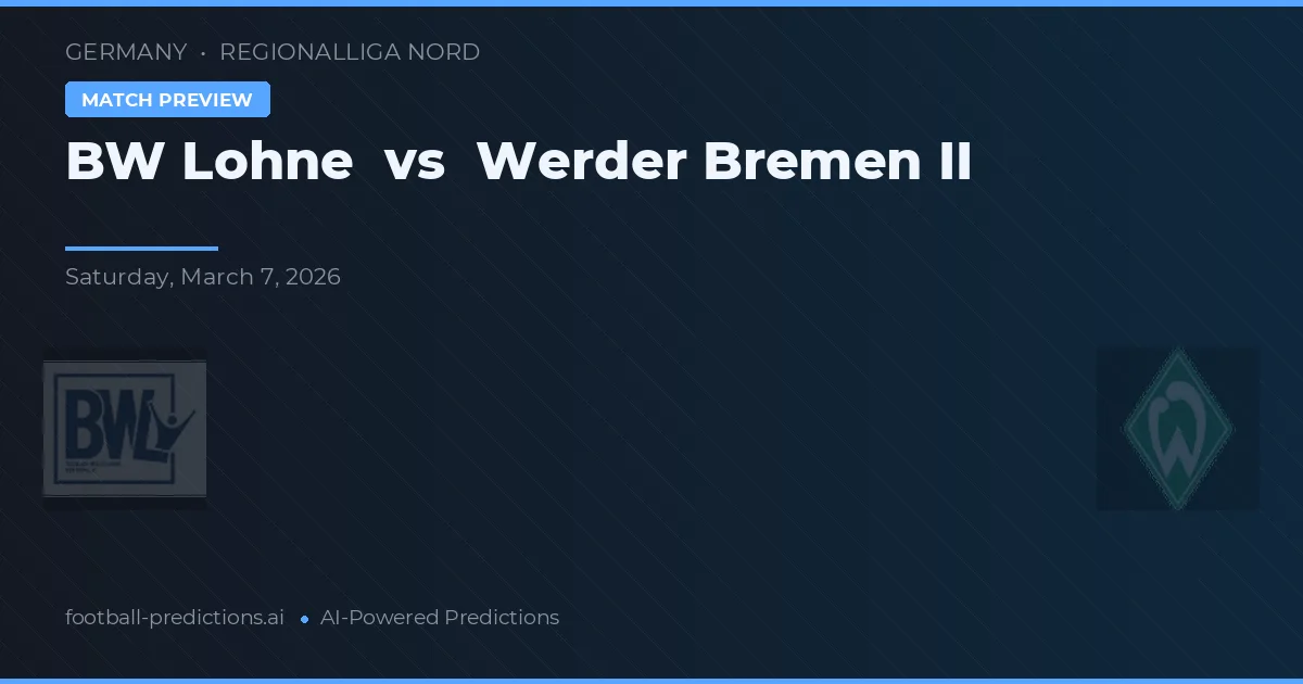 BW Lohne vs Werder Brémy II — předpověď a náhled zápasu